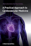 Reza Ardehali - A Practical Approach to Cardiovascular Medicine - 9781405180399 - V9781405180399
