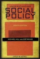 Michael Hill - Understanding Social Policy - 9781405181761 - V9781405181761