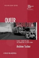 Andrew Tucker - Queer Visibilities: Space, Identity and Interaction in Cape Town - 9781405183024 - V9781405183024