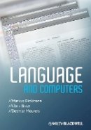 Markus Dickinson - Language and Computers - 9781405183055 - V9781405183055