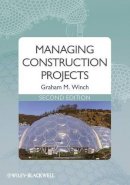 Winch, Graham M. - Managing Construction Projects - 9781405184571 - V9781405184571