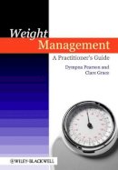 Dympna Pearson - Weight Management: A Practitioner´s Guide - 9781405185592 - V9781405185592