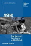 Peter Ravenscroft - Arsenic Pollution: A Global Synthesis - 9781405186018 - V9781405186018