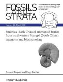 Arnaud Brayard - Smithian (Early Triassic) ammonoid faunas from northwestern Guangxi (South China): Taxonomy and Biochronology - 9781405186667 - V9781405186667