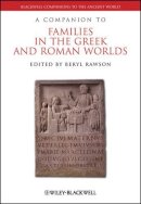 Beryl Rawson - A Companion to Families in the Greek and Roman Worlds - 9781405187671 - V9781405187671
