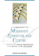 David Bradshaw - A Companion to Modernist Literature and Culture - 9781405188227 - V9781405188227