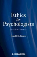 Ronald D. Francis - Ethics for Psychologists - 9781405188777 - V9781405188777