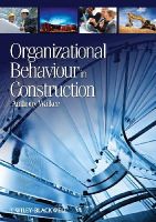 Anthony Walker - Organizational Behaviour in Construction - 9781405189576 - V9781405189576
