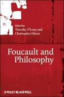 Timothy O´leary - Foucault and Philosophy - 9781405189606 - V9781405189606