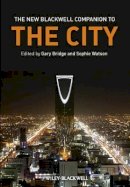 Gary Bridge - The New Blackwell Companion to the City - 9781405189811 - V9781405189811