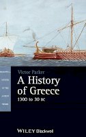 Victor Parker - A History of Greece, 1300 to 30 BC - 9781405190343 - V9781405190343