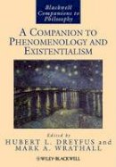 Dreyfus - A Companion to Phenomenology and Existentialism - 9781405191135 - V9781405191135