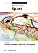 David L. Andrews - A Companion to Sport - 9781405191609 - V9781405191609