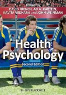 David French (Ed.) - Health Psychology - 9781405194617 - V9781405194617