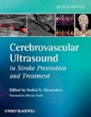 Andrei V Alexandrov - Cerebrovascular Ultrasound in Stroke Prevention and Treatment - 9781405195768 - V9781405195768