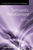 Kit Fine - Semantic Relationism - 9781405196697 - V9781405196697