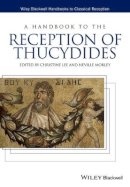Christine Lee - A Handbook to the Reception of Thucydides - 9781405196918 - V9781405196918