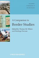 Thomas M. Wilson - A Companion to Border Studies - 9781405198936 - V9781405198936