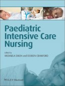 Michaela Dixon - Paediatric Intensive Care Nursing - 9781405199360 - V9781405199360