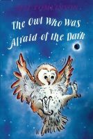 Jill Tomlinson - The Owl Who Was Afraid of the Dark - 9781405201773 - V9781405201773