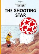 Hergé - The Shooting Star (The Adventures of Tintin) - 9781405206211 - V9781405206211