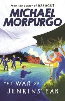 Michael Morpurgo - The War of Jenkins´ Ear - 9781405226721 - V9781405226721