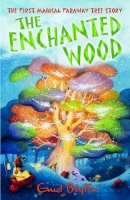 BLYTON, ENID - The Enchanted Wood - 9781405230278 - 9781405230278