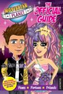 NA - Moviestar planet: the Official Guide - 9781405265829 - 9781405265829
