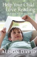 Alison David - Help Your Child Love Reading - 9781405271547 - V9781405271547