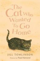 Jill Tomlinson - The Cat Who Wanted to Go Home - 9781405271967 - 9781405271967