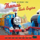 Thomas & Friends - The Story of Thomas the Tank Engine (Thomas & Friends Picture Books) - 9781405276047 - V9781405276047