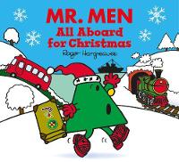 Roger Hargreaves - Mr. Men: All Aboard for Christmas - 9781405281713 - KMK0018183