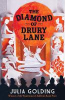 Julia Golding - The Diamond of Drury Lane - 9781405285308 - V9781405285308