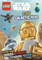 Egmont Publishing Uk - Lego (R) Star Wars: A New Galactic Hero (Sticker Poster Book) - 9781405286206 - V9781405286206