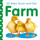dk - Farm (Baby Touch & Feel) - 9781405329125 - V9781405329125