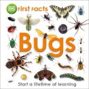 Dk - First Facts Bugs - 9781405368131 - V9781405368131