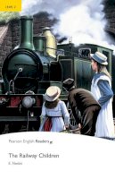 E. Nesbit - Railway Children, The, Level 2, Penguin Readers (2nd Edition) (Penguin Readers, Level 2) - 9781405869645 - V9781405869645