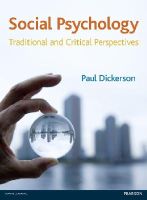 Paul Dickerson - Social Psychology: Traditional & Critical Perspectives - 9781405873932 - V9781405873932