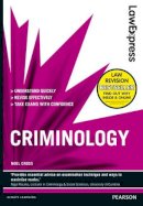 Cross, Noel - Law Express: Criminology (revision Guide) - 9781405874274 - V9781405874274