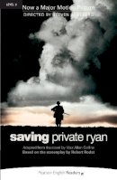 Longman - Saving Private Ryan, Level 6, Penguin Readers (2nd Edition) (Penguin Readers: Level 6) - 9781405882712 - V9781405882712