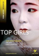 Caryll Churchill - Top Girls (York Notes Advanced) - 9781405896238 - V9781405896238