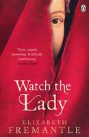 Elizabeth Fremantle - Watch the Lady - 9781405909440 - V9781405909440