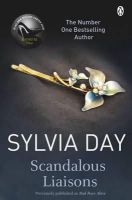 Sylvia Day - Scandalous Liaisons - 9781405912273 - V9781405912273