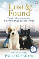 Battersea Dogs and Cats Home - Lost and Found - 9781405912723 - V9781405912723