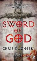 Chris Kuzneski - Sword of God - 9781405913515 - V9781405913515