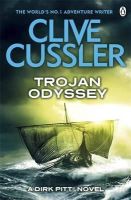 Clive Cussler - Trojan Odyssey: Dirk Pitt #17 - 9781405916219 - V9781405916219