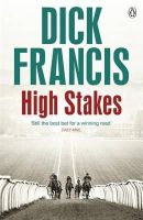 Dick Francis - High Stakes - 9781405916738 - V9781405916738
