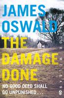 James Oswald - The Damage Done: Inspector McLean 6 - 9781405917131 - V9781405917131