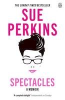 Sue Perkins - Spectacles - 9781405918558 - V9781405918558