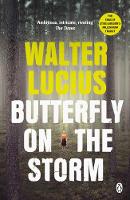 Walter Lucius - Butterfly on the Storm: Heartland Trilogy Book 1 - 9781405921343 - V9781405921343